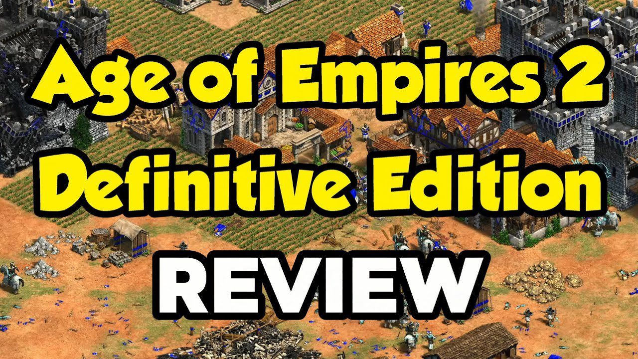 Age Of Empires II: Definitive Edition Review - Age Of Notes