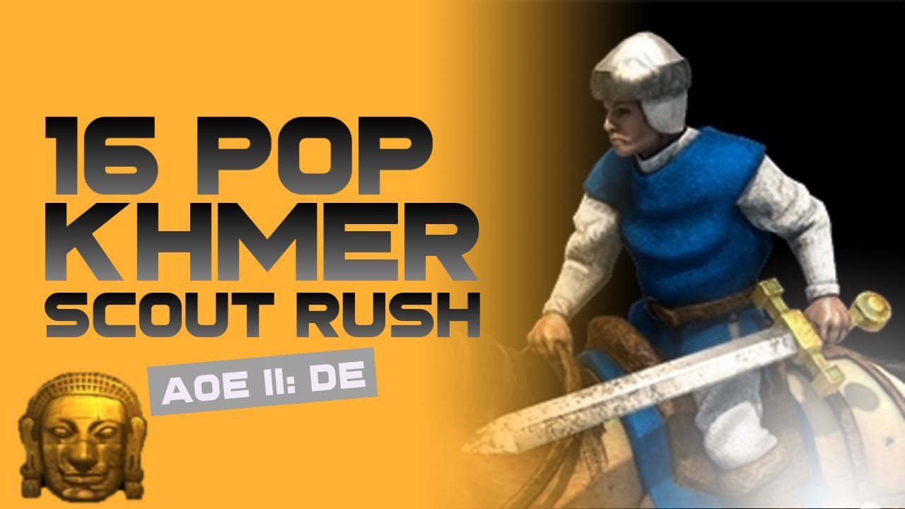 Khmer Civilization: 16 Population Scout Rush Build Order