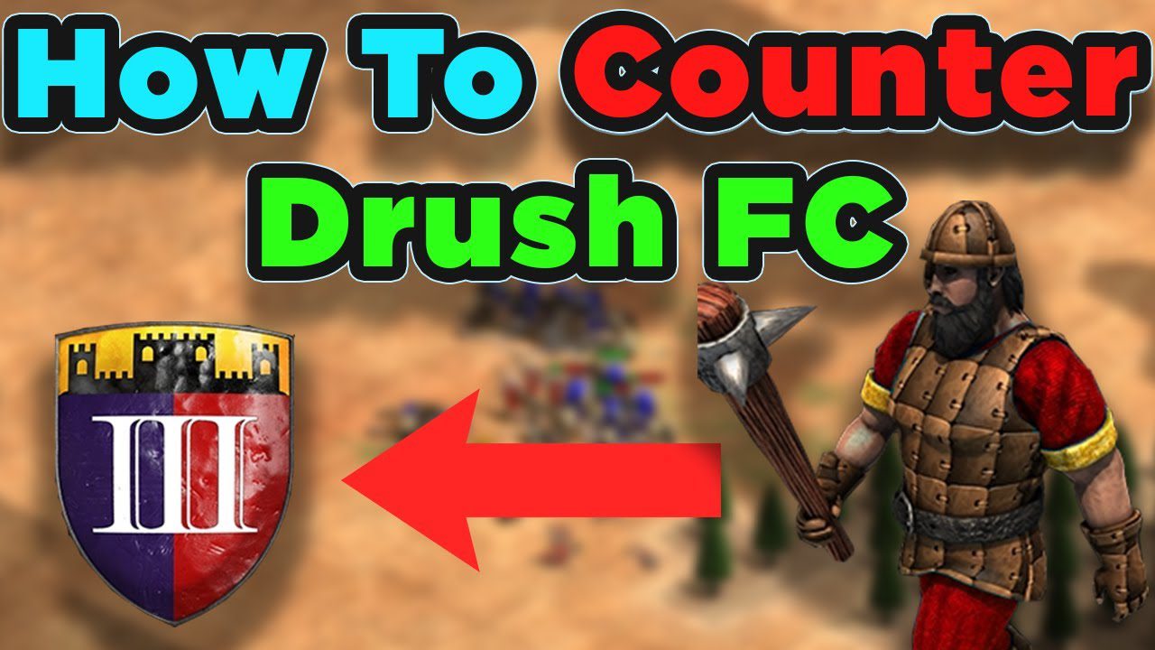 I Enjoy Rapidly Countering Drush Castle Strategies