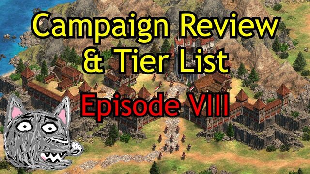 Age of Empires II: Definitive Edition Campaign Review and Ranking List | Episode 8