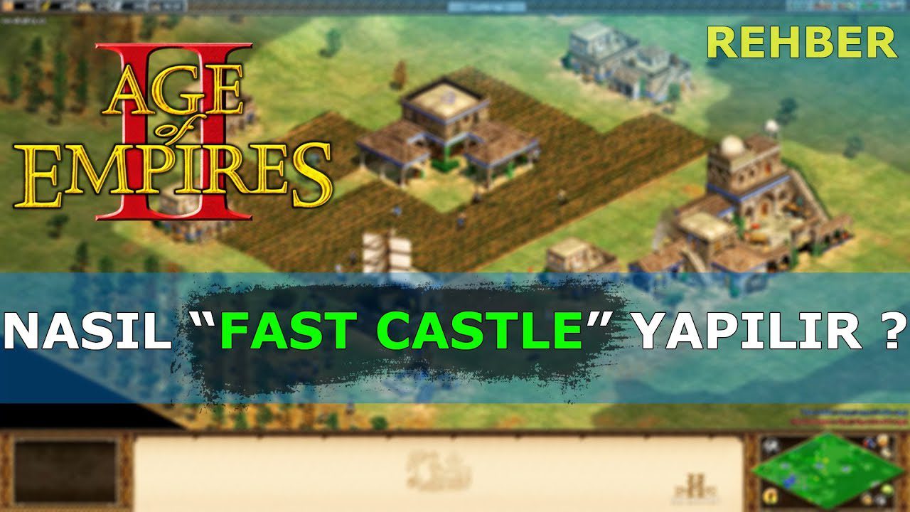 AoE2 – NASIL “FAST CASTLE” YAPILIR ? | (HIZLI ÇAĞ ATLAMAK)