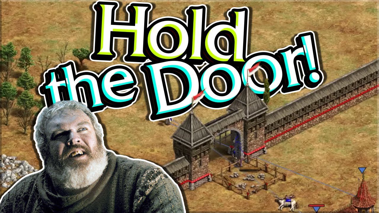 Hold the Door! Hold the Door!