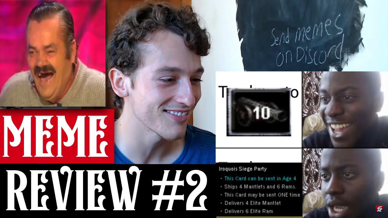 Meme Review #2!!! Age of Empires III! Meme Review #2!!! Age of Empires III!