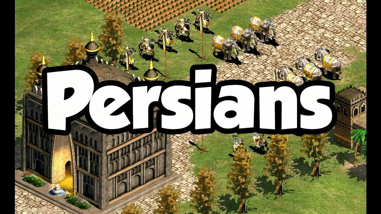 Overview of the Persian Civilization in Age of Empires II