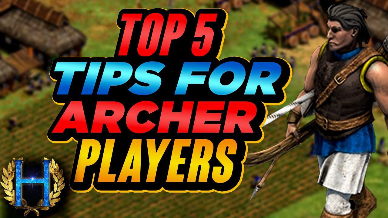Top 5 Tips For Archer Players | Aoe2