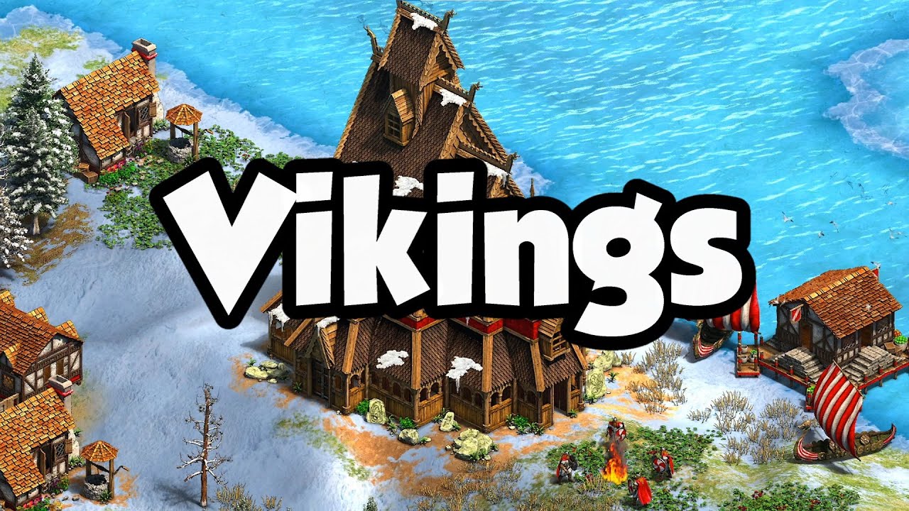 Viking overview (AoE2) – updated for 2023 Viking overview (AoE2) – updated for 2023