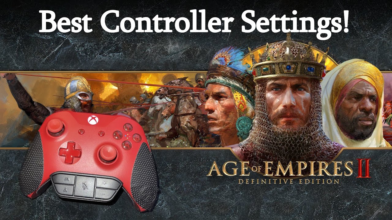 Best Controller Settings for Age of Empires II Best Controller Settings for Age of Empires II