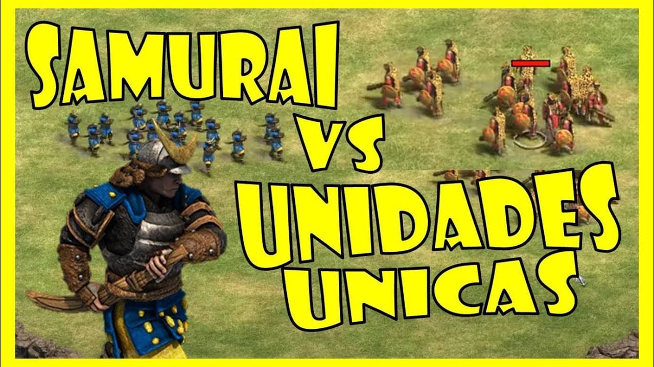 SAMURAI vs TODAS LAS UNIDADES UNICAS DEL AGE OF EMPIRES 2 SAMURAI vs TODAS LAS UNIDADES UNICAS DEL AGE OF EMPIRES 2