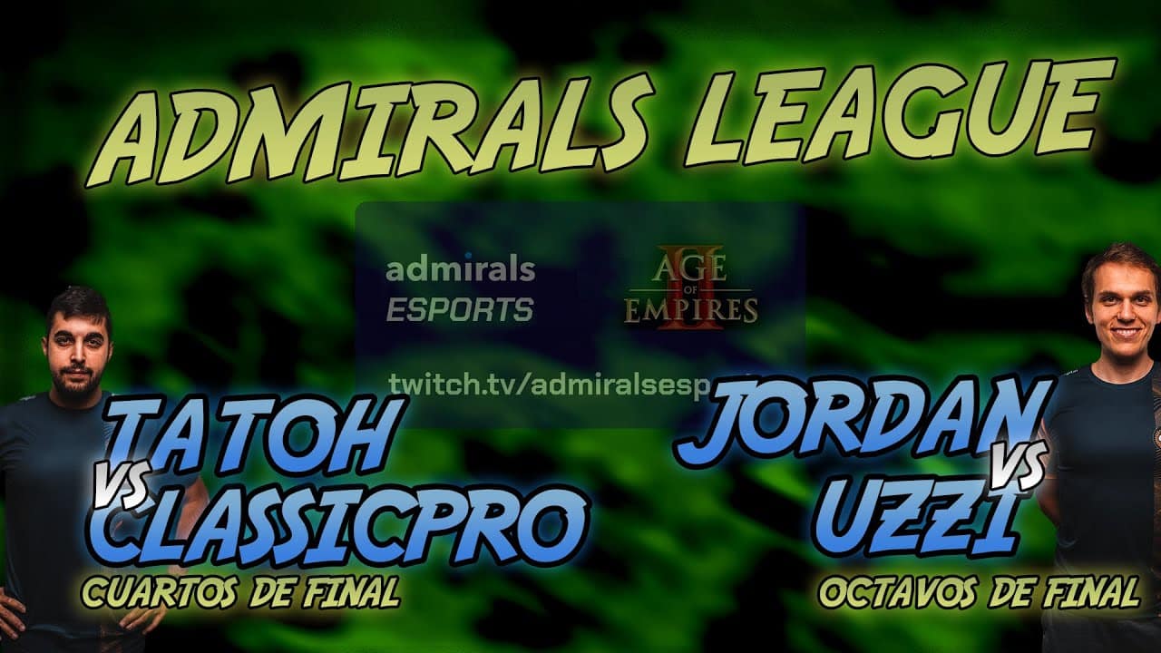 Tatoh vs Classicpro // Jordan vs Uzzi – Admirals League | AOE 2 Definitive Edition