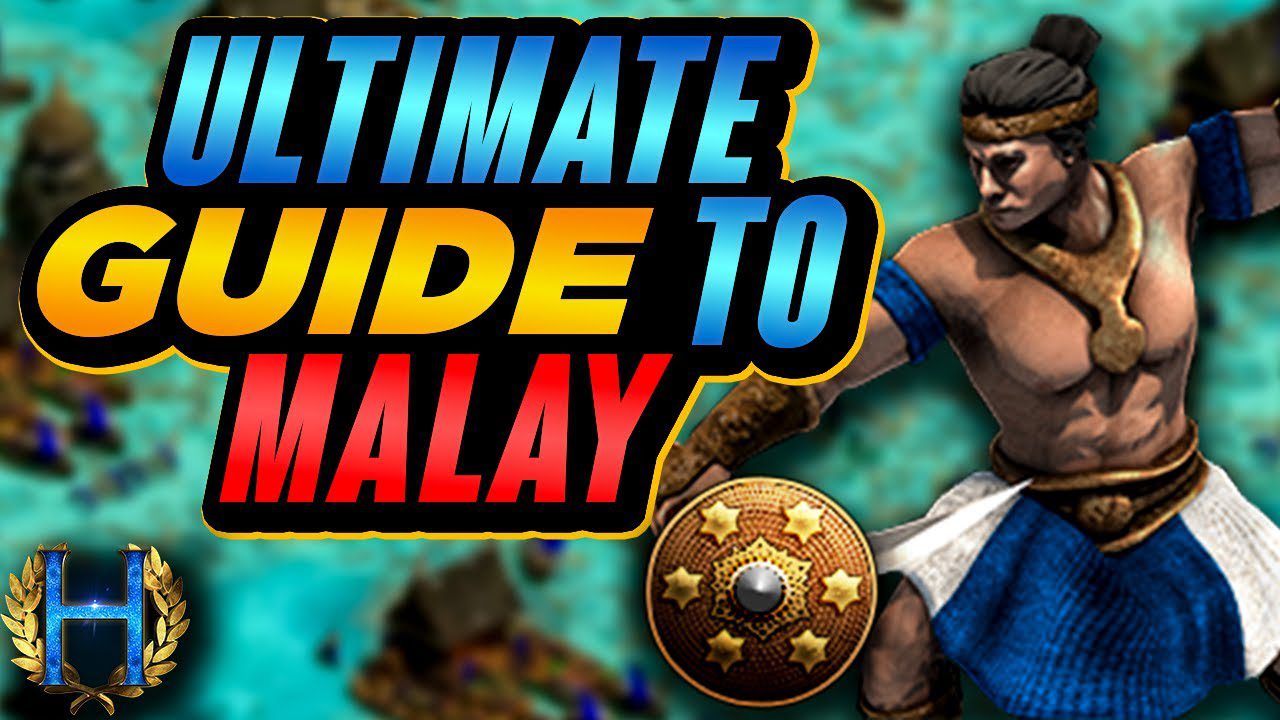 The Ultimate Guide To Malay | AoE2