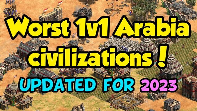 Worst AoE2 Civilizations (updated for 2023) Worst AoE2 Civilizations (updated for 2023)