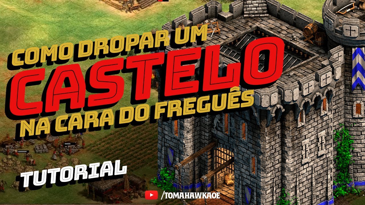 COMO DROPAR UM CASTELO NA CARA DO FREGUÊS | TUTORIAL/DICAS | AGE OF EMPIRES 2