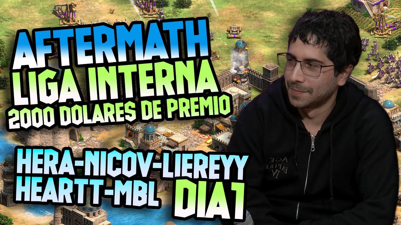 LIGA aM’: NICOV vs MBL y HERA vs LIEREYY – EN DIRECTO #ageofempires #esports ❤️❤️