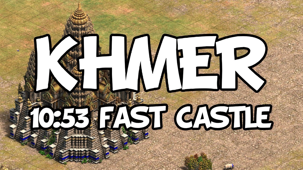 AoE2 DE – 10:53 Khmer Fast Castle into GG