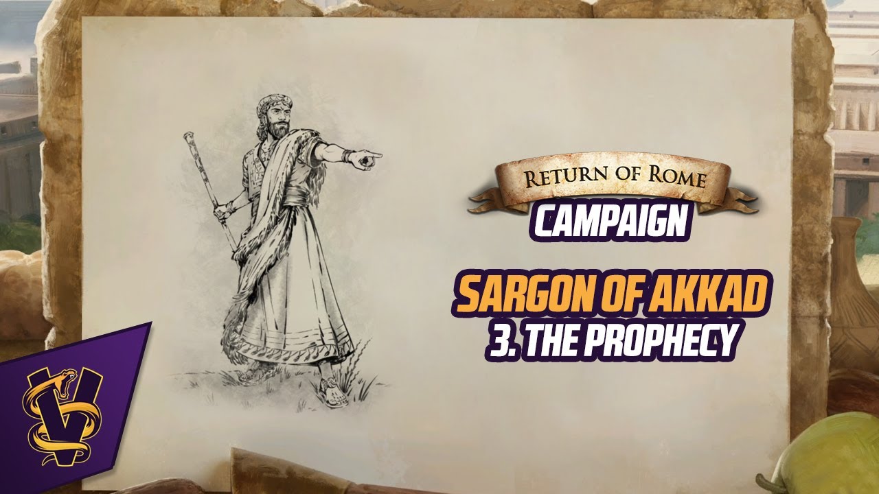 AOE2:DE – Return of Rome Campaign: Sargon of Akkad 3. The Prophecy AOE2:DE – Return of Rome Campaign: Sargon of Akkad 3. The Prophecy