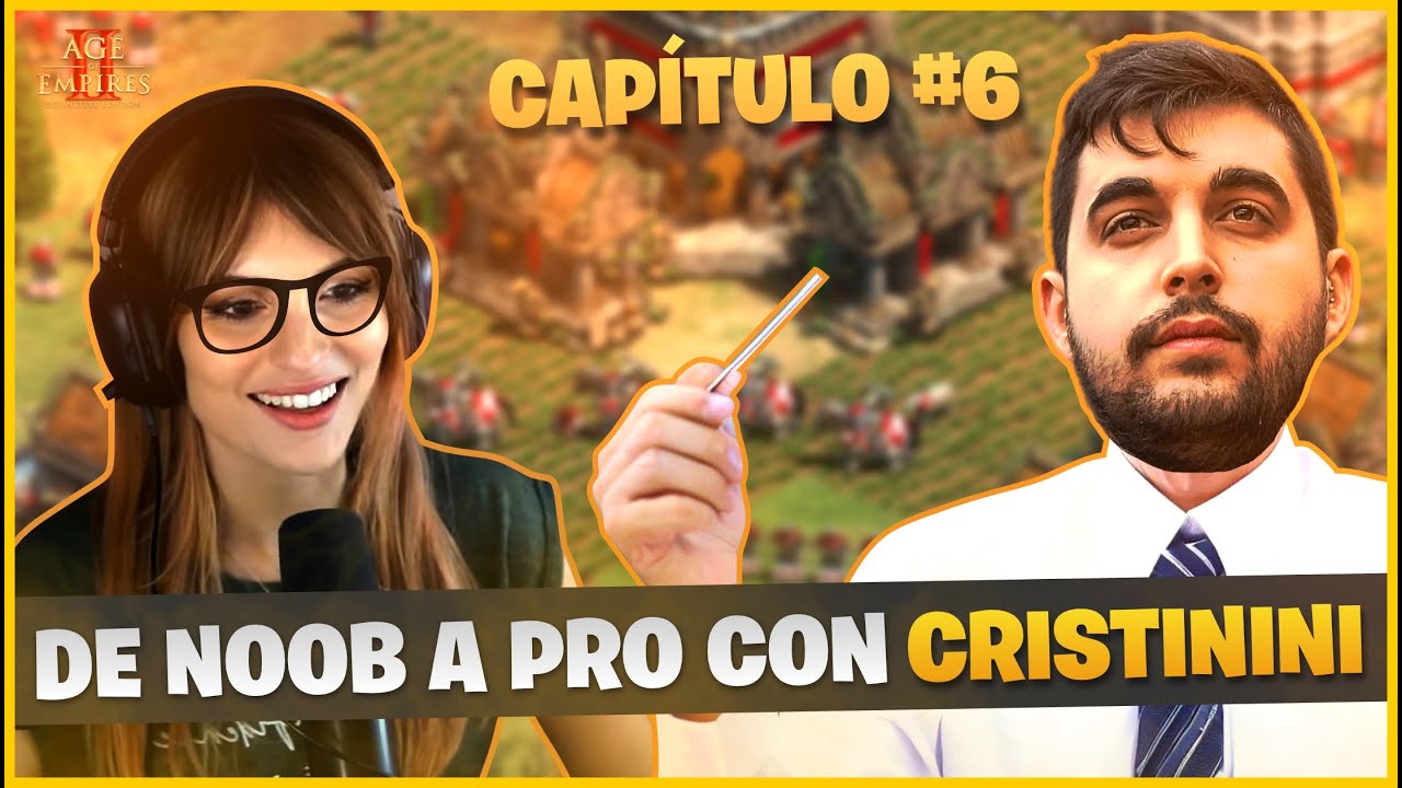 De NOOB a PRO con @Cristinini #Capítulo 6 | Age of Empires 2 De NOOB a PRO con @Cristinini #Capítulo 6 | Age of Empires 2