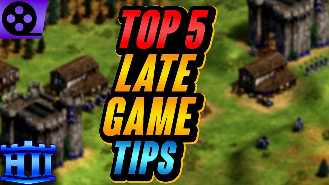 Top 5 Tips For Late Game | AoE2 Top 5 Tips For Late Game | AoE2