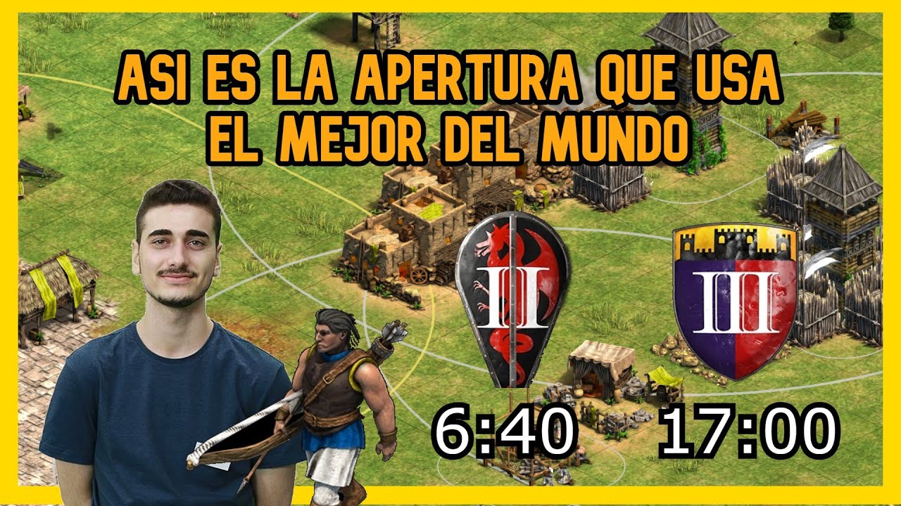 la apertura que usa el Mejor Jugador del Mundo en Age of Empires 2