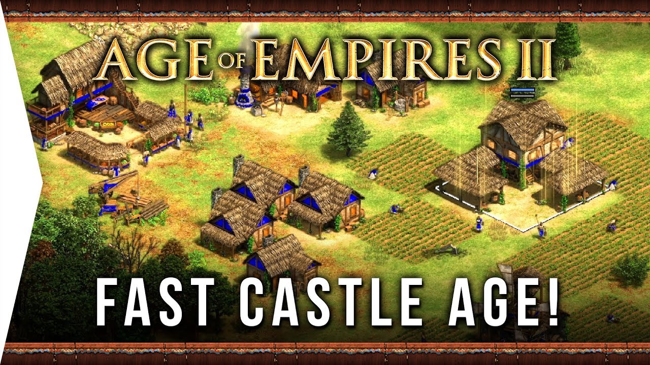 age of empires 2 how to fast castle