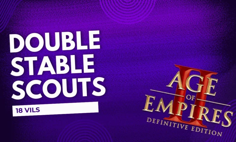 Double Stable Scouts (18 VILS) Double Stable Scouts (18 VILS)